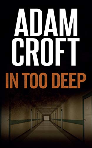 In Too Deep (Knight &amp; Culverhouse Book 5)