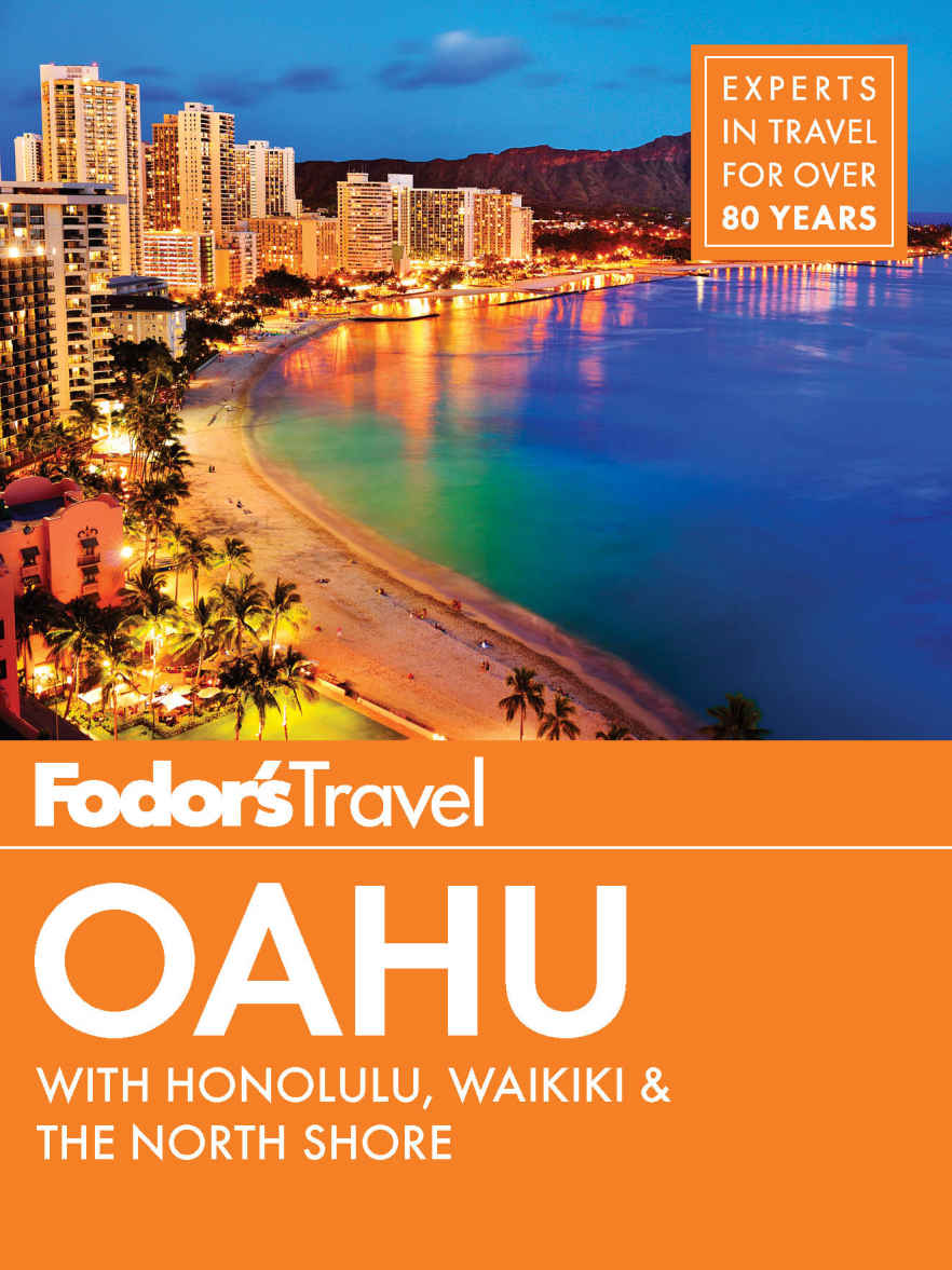 Fodor's Oahu: with Honolulu, Waikiki & the North Shore (Full-color Travel Guide)