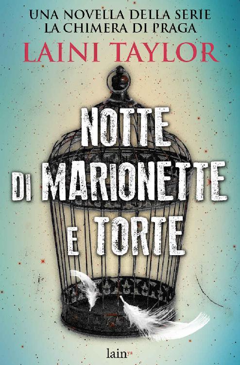 Notte di marionette e torte (Italian Edition)