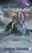 The Wizard of Camelot (The Wizard of 4th Street Book 7)