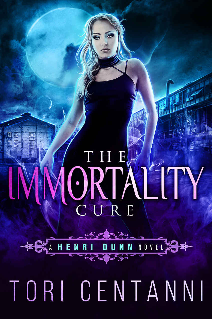 The Immortality Cure (Henri Dunn Book 1)