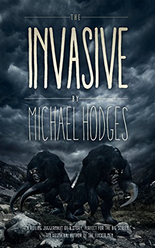 The Invasive