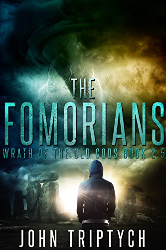 The Fomorians (Wrath of the Old Gods (Young Adult Series) Book 2)