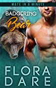 Badgering the Bear: A Paranormal Shifter Romance (Mate in a Minute Speed Dating Agency Book 1)