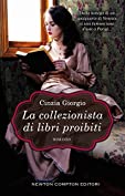 La collezionista di libri proibiti (eNewton Narrativa) (Italian Edition)