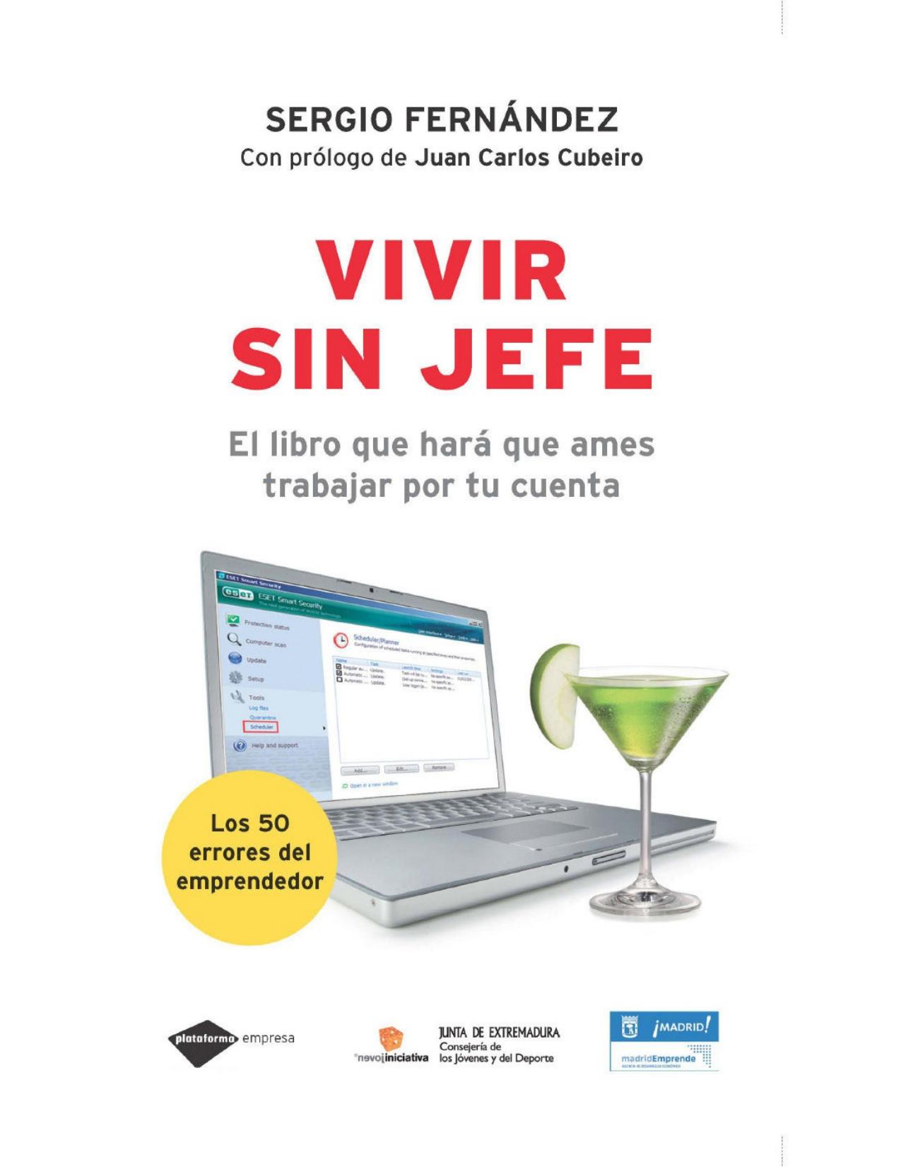 Vivir sin jefe (Empresa) (Spanish Edition)