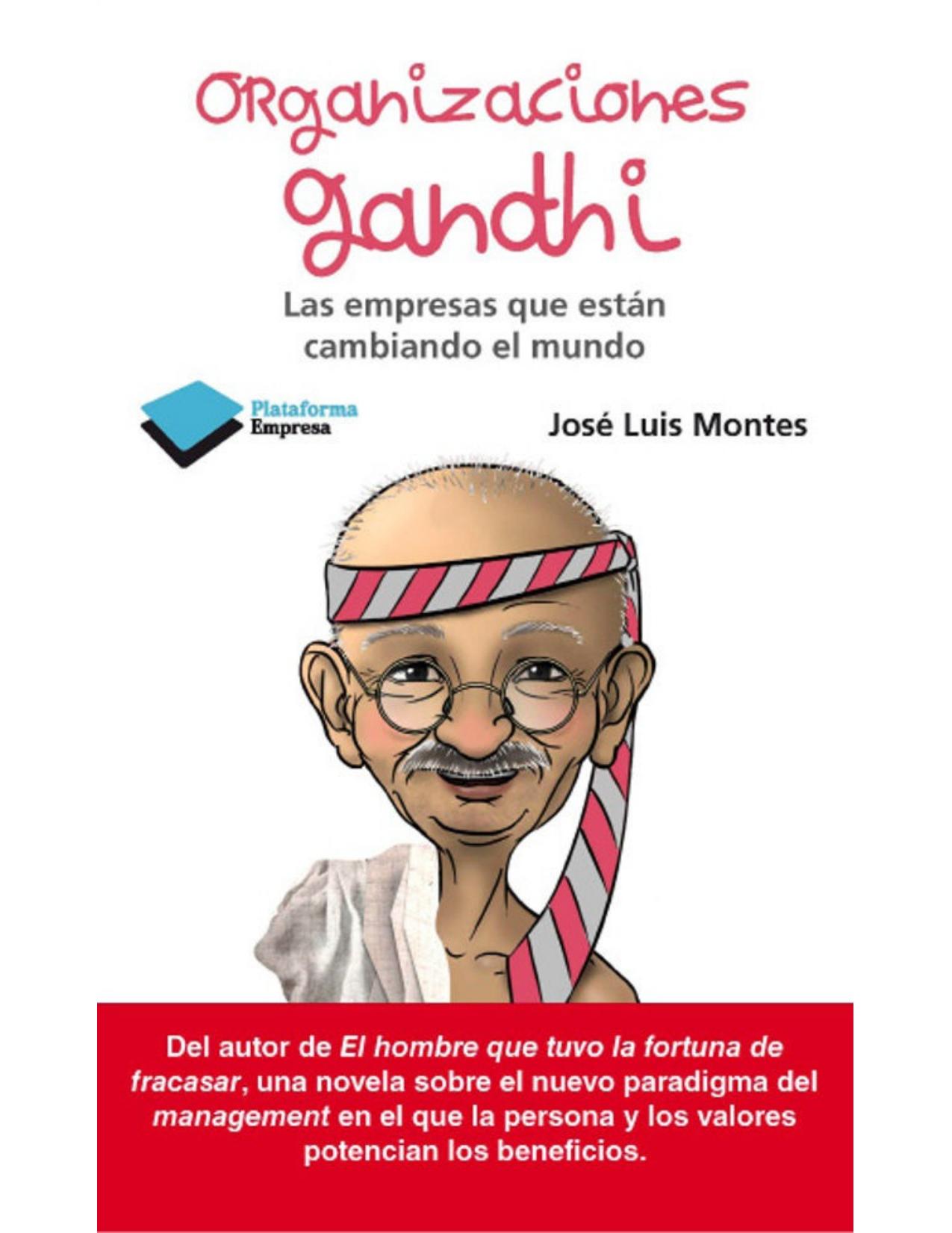 Organizaciones Gandhi (Empresa (plataforma)) (Spanish Edition)