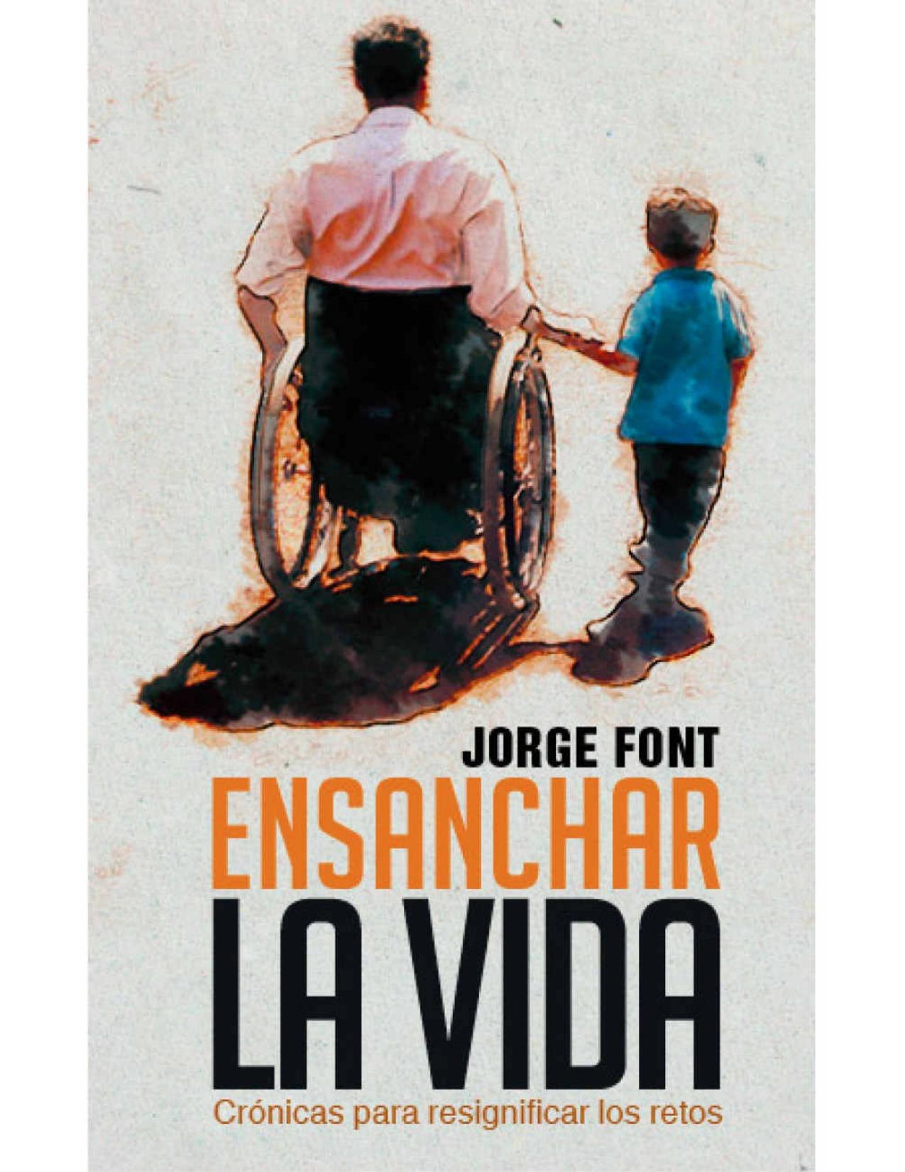 Ensanchar la vida (Spanish Edition)