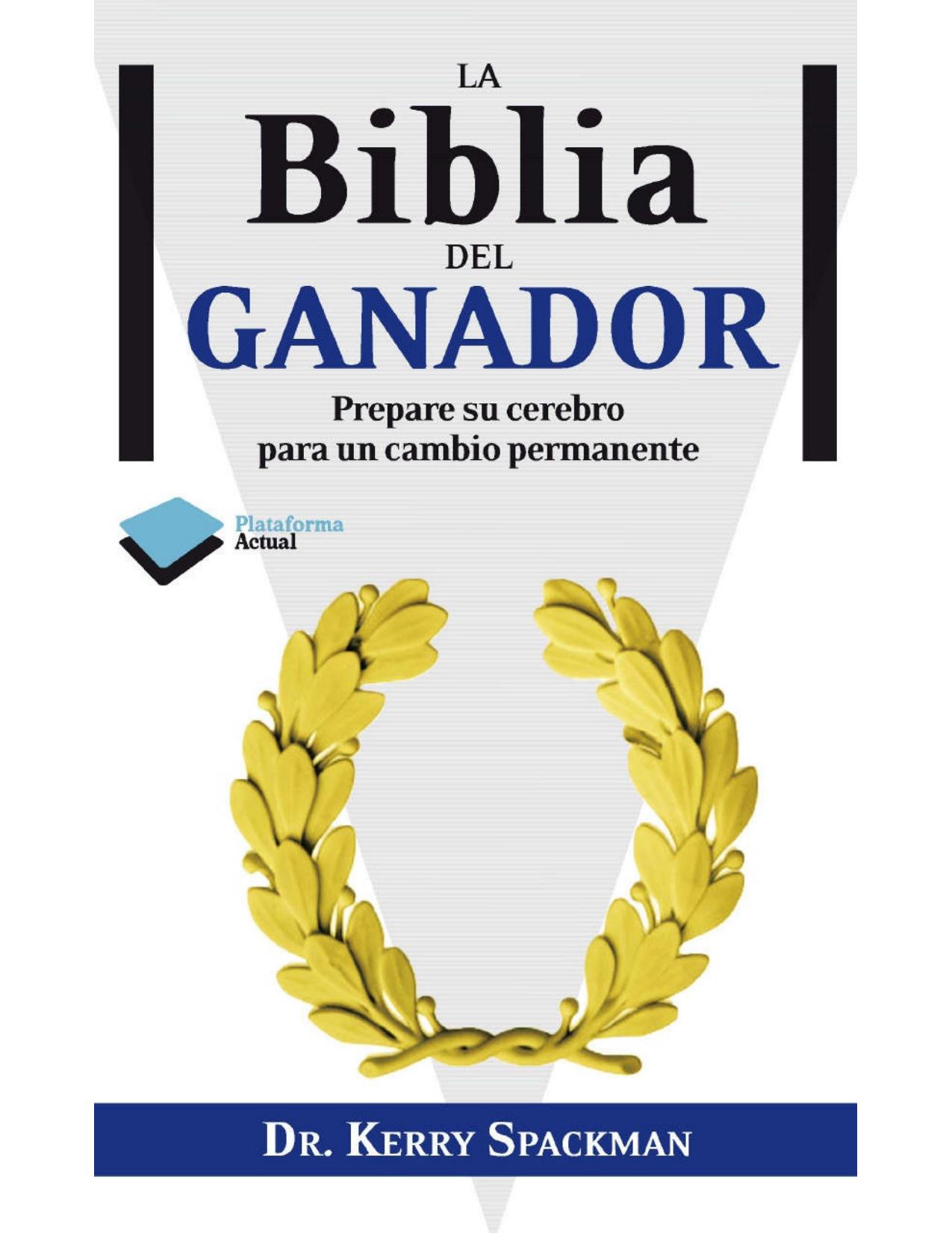 La Biblia del ganador (Actual) (Spanish Edition)