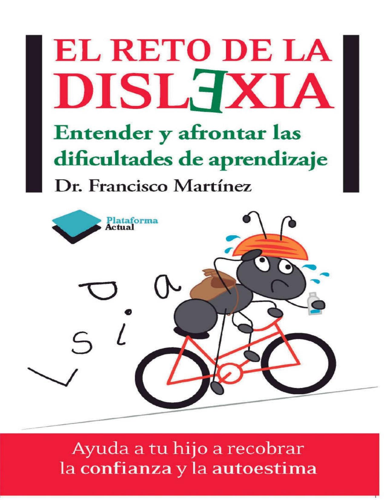 El reto de la dislexia (Actual) (Spanish Edition)