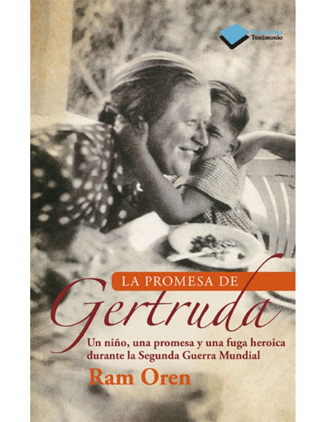 La promesa de Gertruda (Plataforma Testimonio) (Spanish Edition)