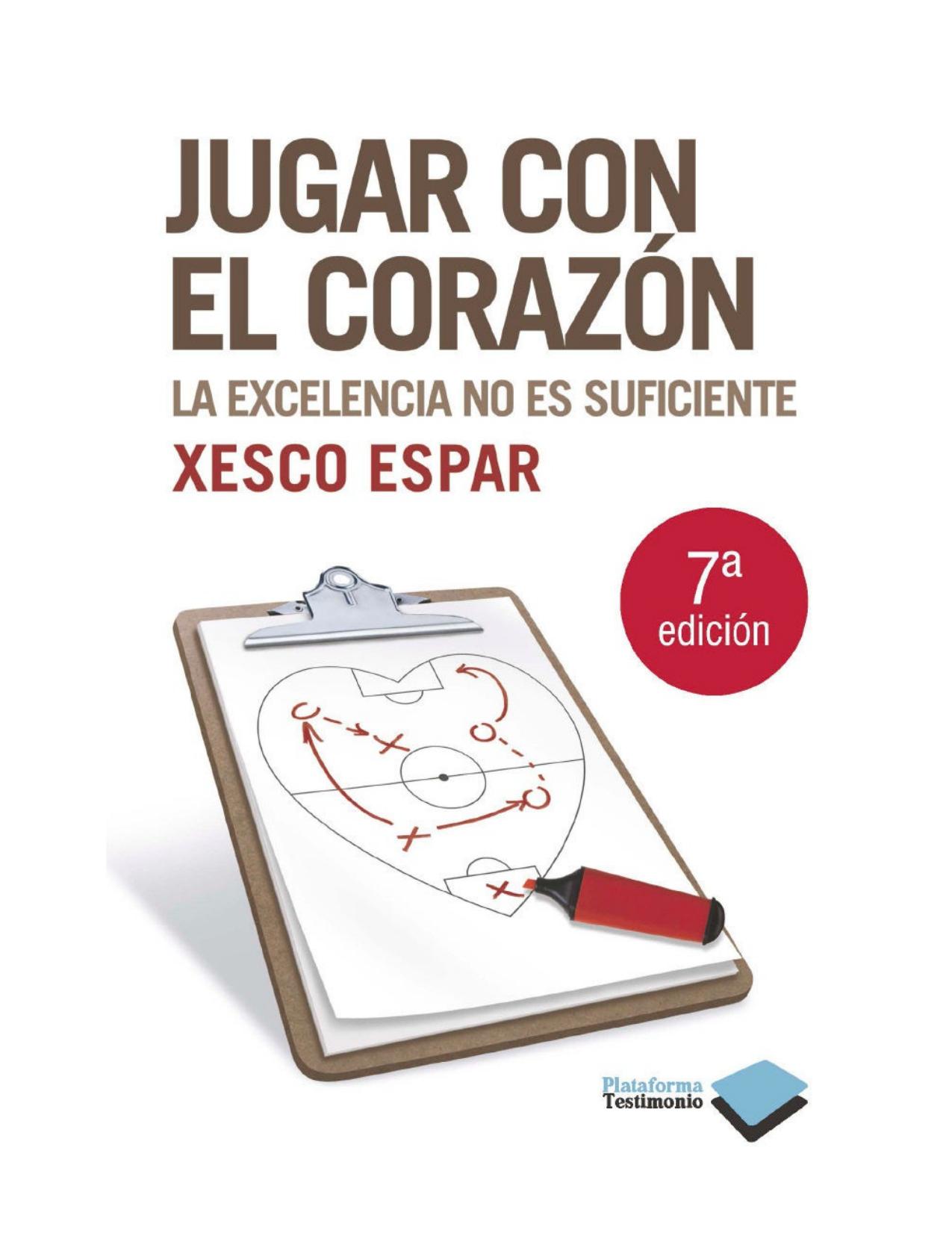 Jugar con el corazón (Testimonio) (Spanish Edition)