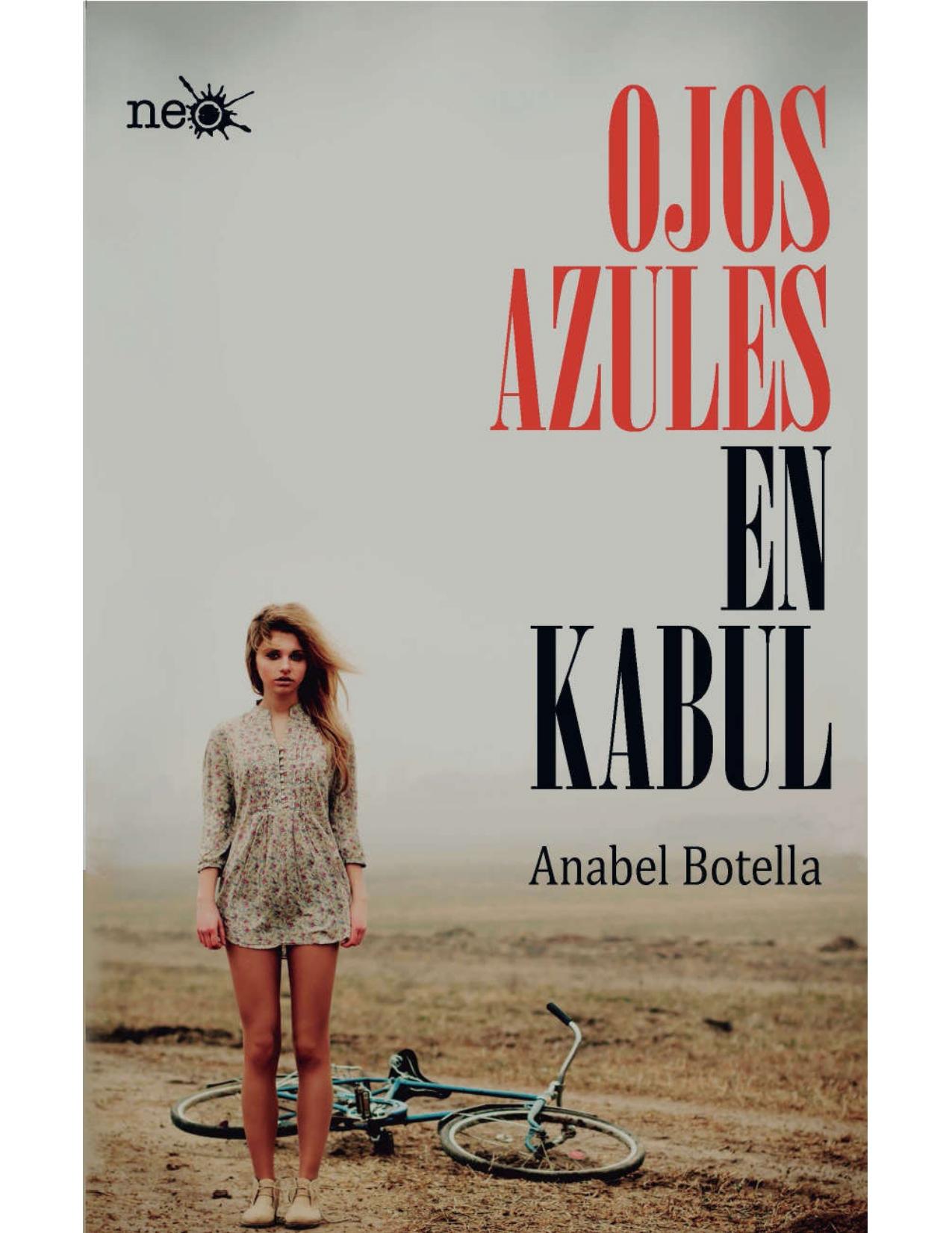 Ojos azules en Kabul (Spanish Edition)