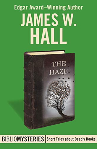 The Haze (Bibliomysteries)