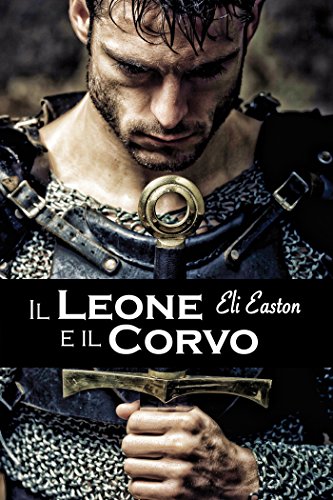 Il Leone e il Corvo (Italian Edition)