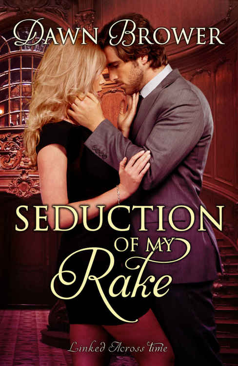 Linked Across Time 03 - Seduction Of My Rake (2016)