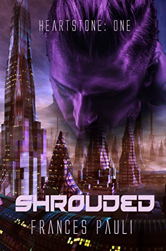 Shrouded (A SciFi Alien Romance) (Heartstone Book 1)