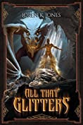 All that Glitters (Stavin DragonBlessed Book 1)