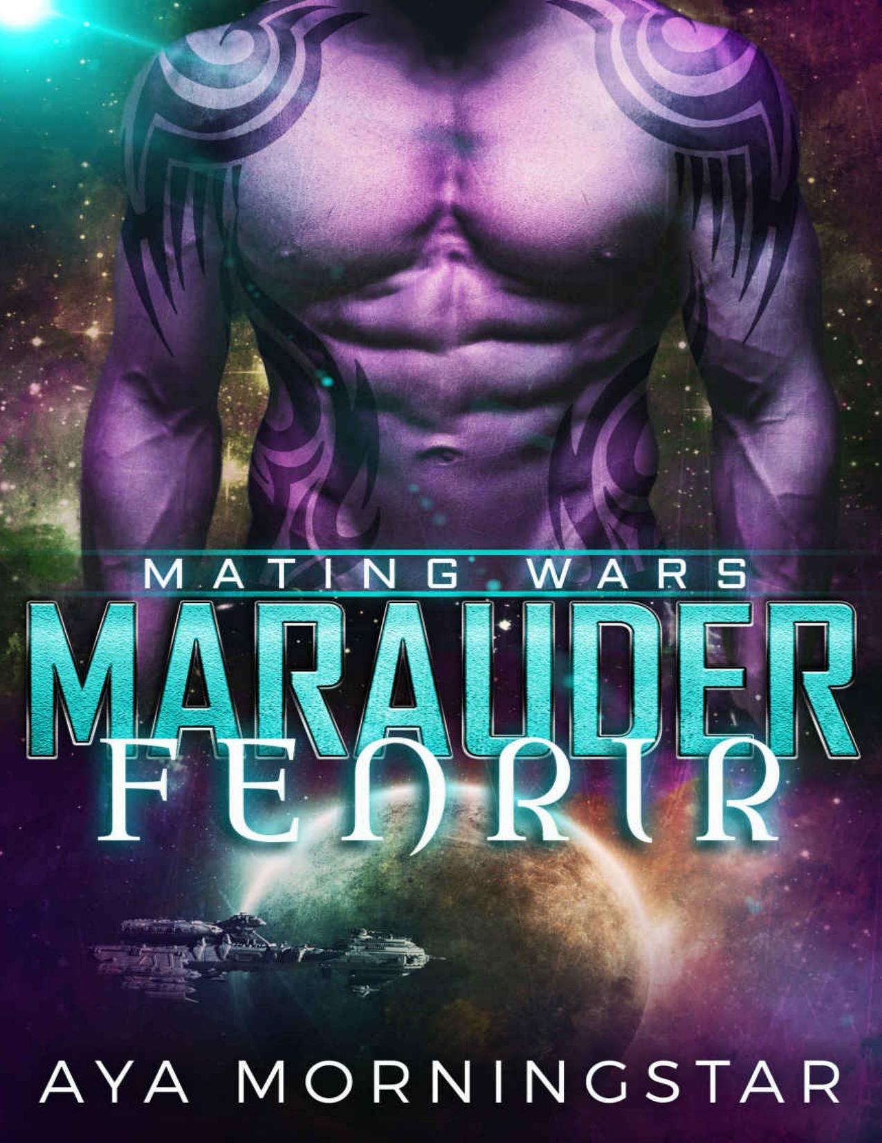 Marauder Fenrir (Mating Wars Book 2)