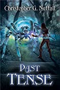 Past Tense (Schooled In Magic Book 10)