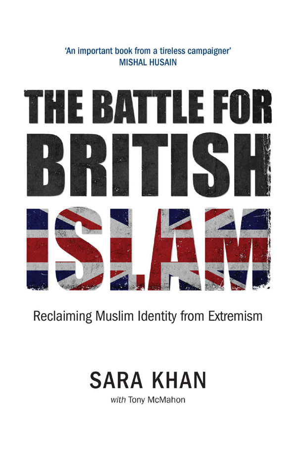 The Battle for British Islam: Reclaiming Muslim Identity from Extremism