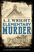 Elementary Murder (Lancashire Detective Book 2)