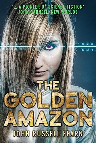 The Golden Amazon (The Original Golden Amazon Saga Book 1)