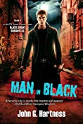 Man in Black (The Black Knight Chronicles Book 6)