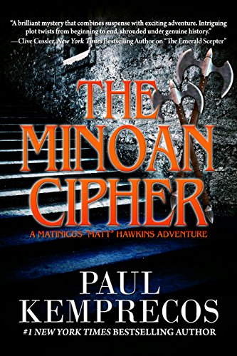 The Minoan Cipher (A Matinicus &ldquo;Matt&rdquo; Hawkins Adventure Book 2)