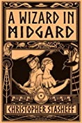 A Wizard in Midgard (Chronicles of the Rogue Wizard Book 6)