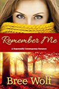 Remember Me: A Suspenseful Contemporary Romance (Where There's Love Book 1)