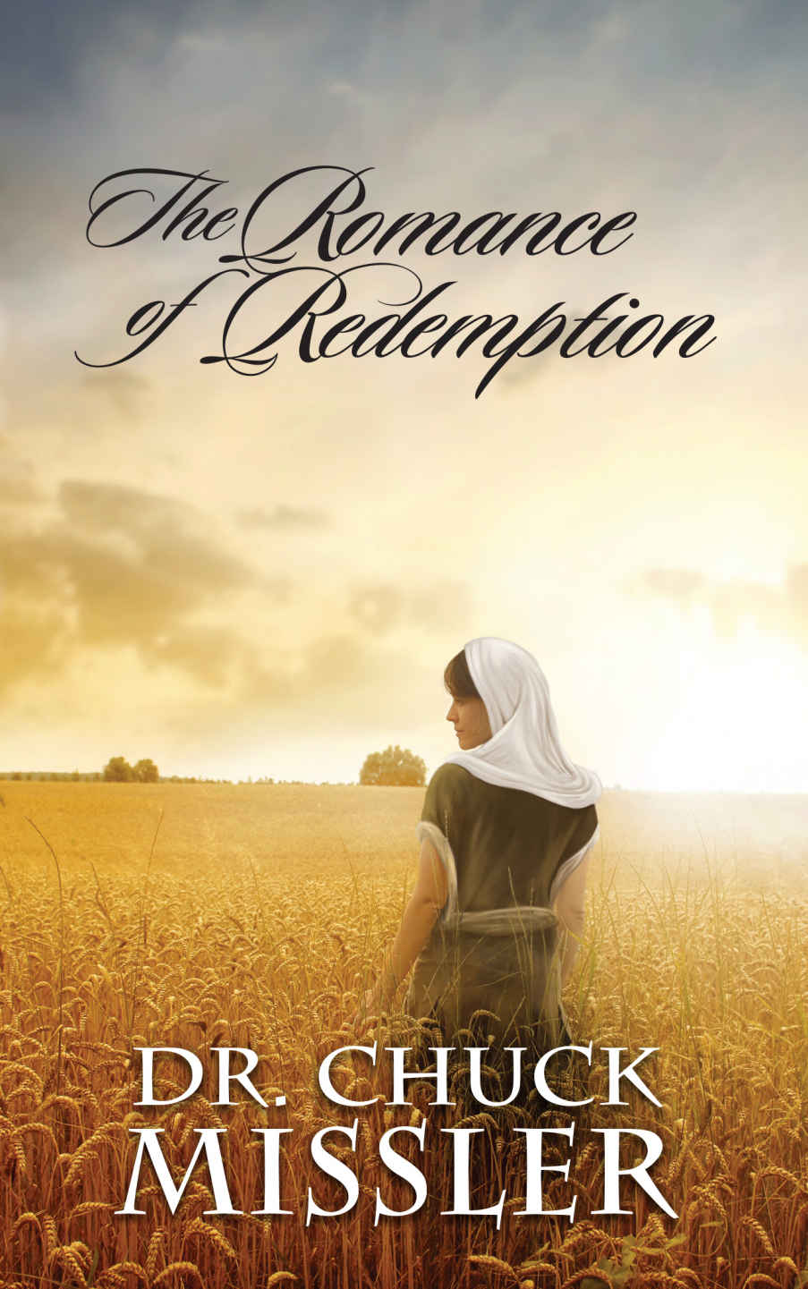 The Romance of Redemption: The Book of Ruth