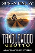 Tanglewood Grotto (The Bavarian Woods Book 2)