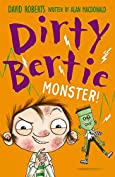 Monster! (Dirty Bertie Book 28)