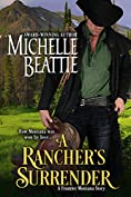 A Rancher's Surrender (A Frontier Montana series Book 1)