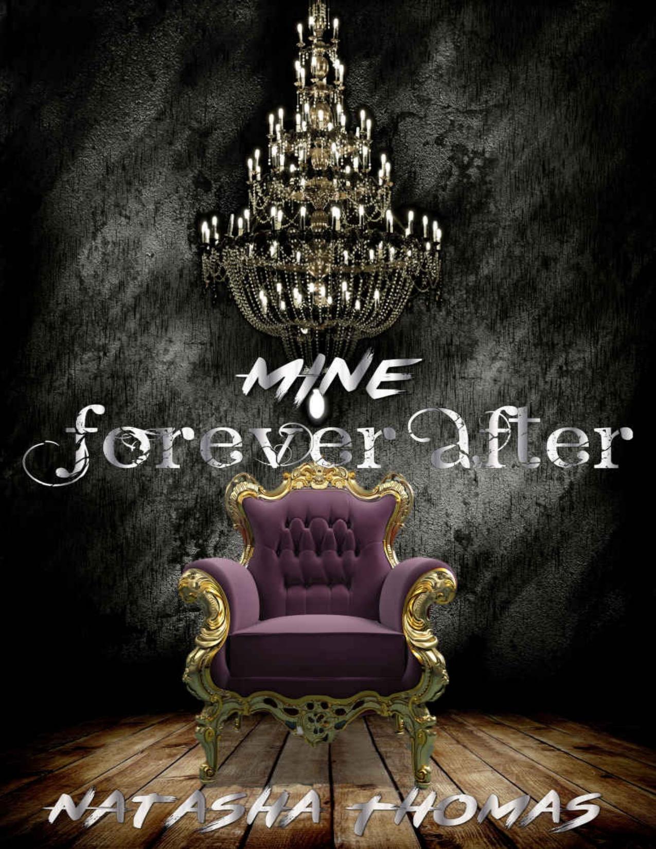 Mine: Forever After Novella 1 (Forever After Novella Series)