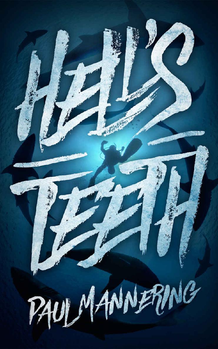 Hell's Teeth: A Deep Sea Thriller