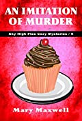 An Imitation of Murder (Sky High Pies Cozy Mysteries Book 9)