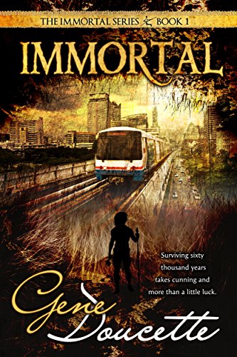 Immortal (The Immortal Series Book 1)