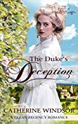 The Duke's Deception: Clean Regency Romance (The Peers of Eton)