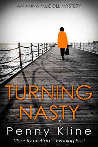 Turning Nasty (Anna McColl Mystery Book 4)