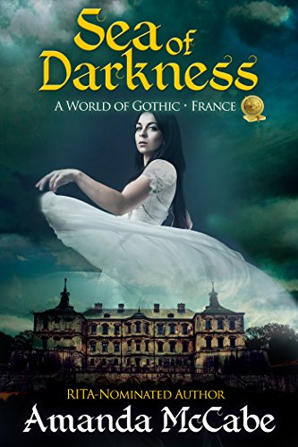 Sea of Darkness: A World of Gothic: France