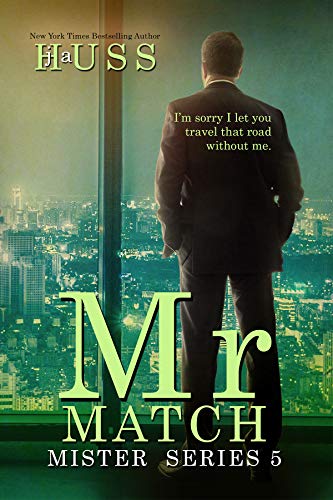 Mr. Match (The Mister Series Book 5)