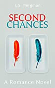 Second Chances (Love Chances Book 1)