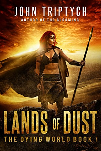 Lands of Dust (The Dying World Book 1)