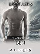 Brothers- Clan Special- Ben (Book Four)