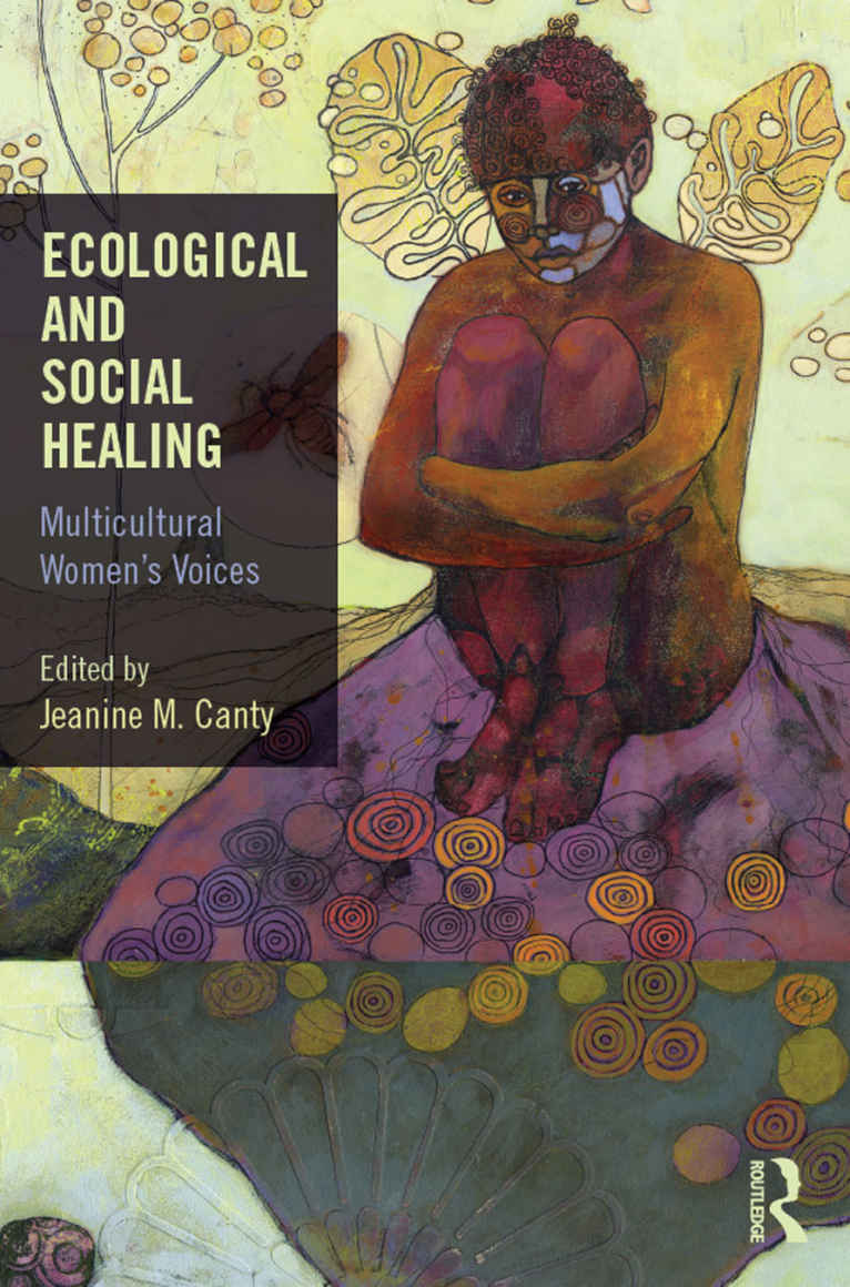 Ecological and Social Healing