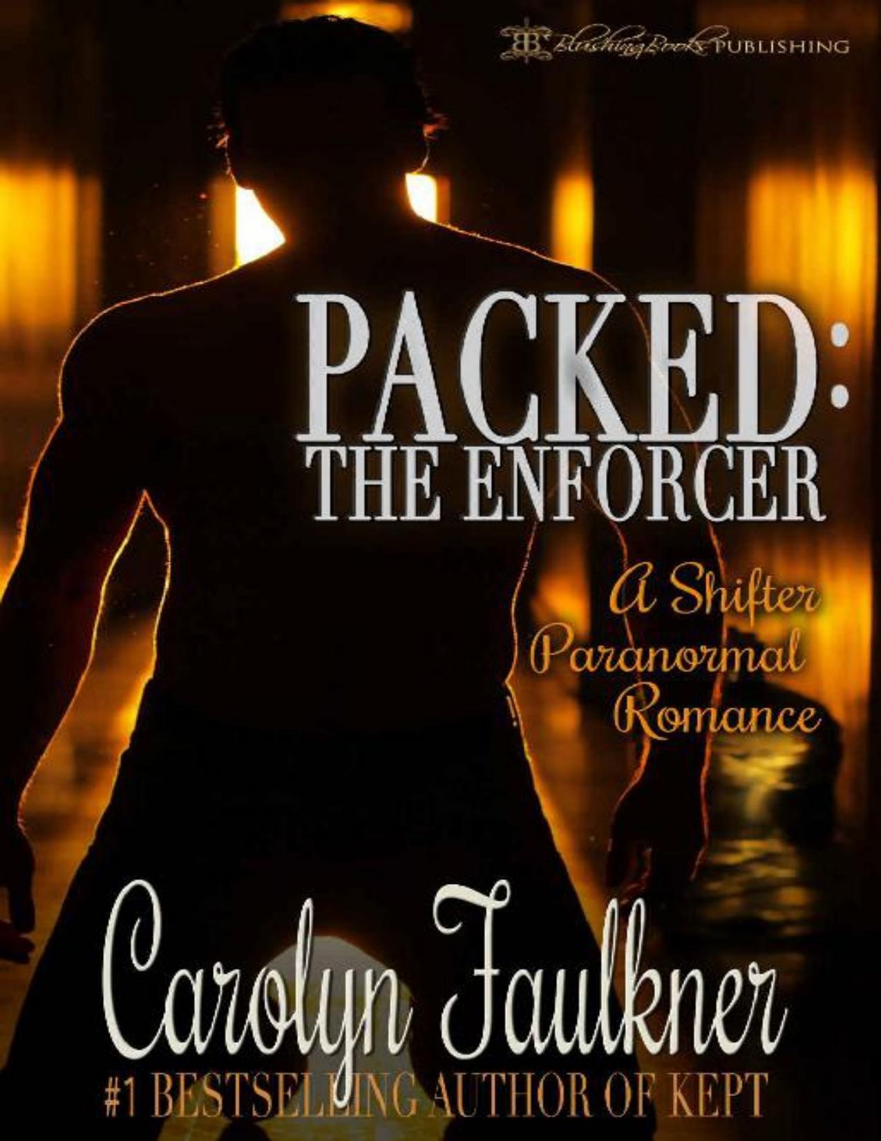 Packed: The Enforcer: A Shifter Paranormal Romance