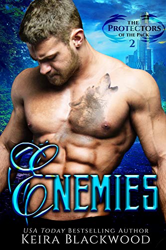 Enemies: An Enemies to Lovers Shifter Romance (Protectors of the Pack Book 2)