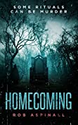 Homecoming: (A serial killer thriller with a shocking twist)